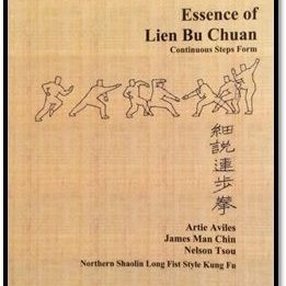 New Book Review: The Essence of Lien Bu Chuan written by Artie Aviles, James Man Chin and Nelson Tsou